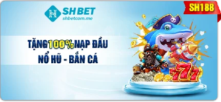 shbettang110nohubanca SHBet Com Link Chính Thức 2025 | Truy Cập Shbet 88 Shbet 99 An Toàn Nhất SHBet Com tặng 100 Bắn Cá tối đa 188k